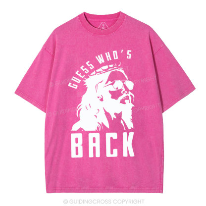 Guess Who's Back Christian Washed T-Shirt
