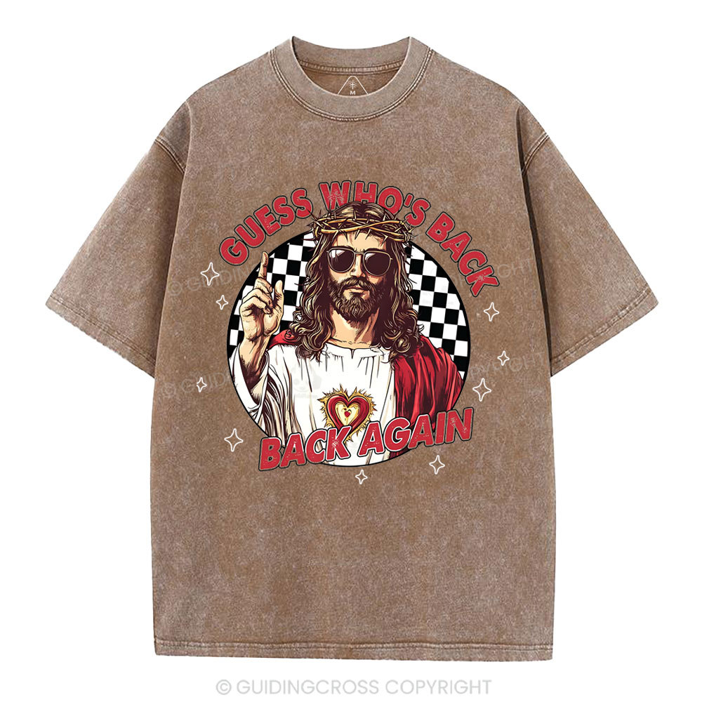 Guess Who's Back Christian Washed T-Shirt