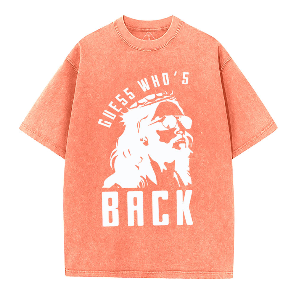 Guess Who's Back Christian Washed T-Shirt