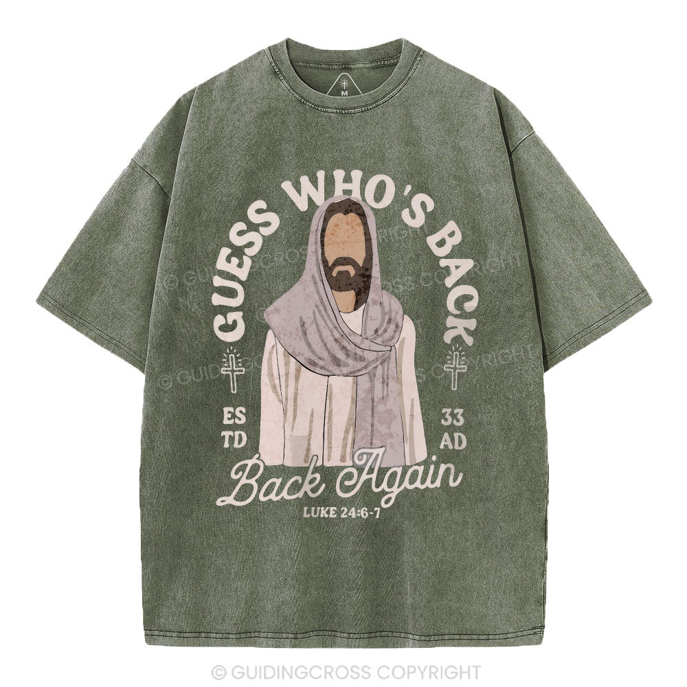 Guess Who's Back Christian Washed T-Shirt