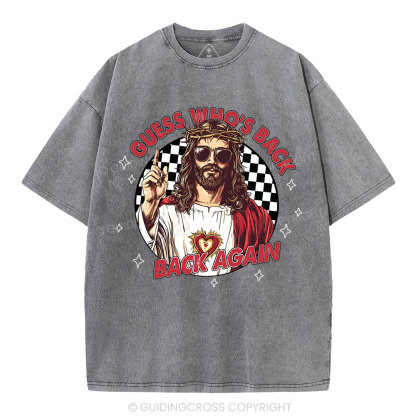 Guess Who's Back Christian Washed T-Shirt
