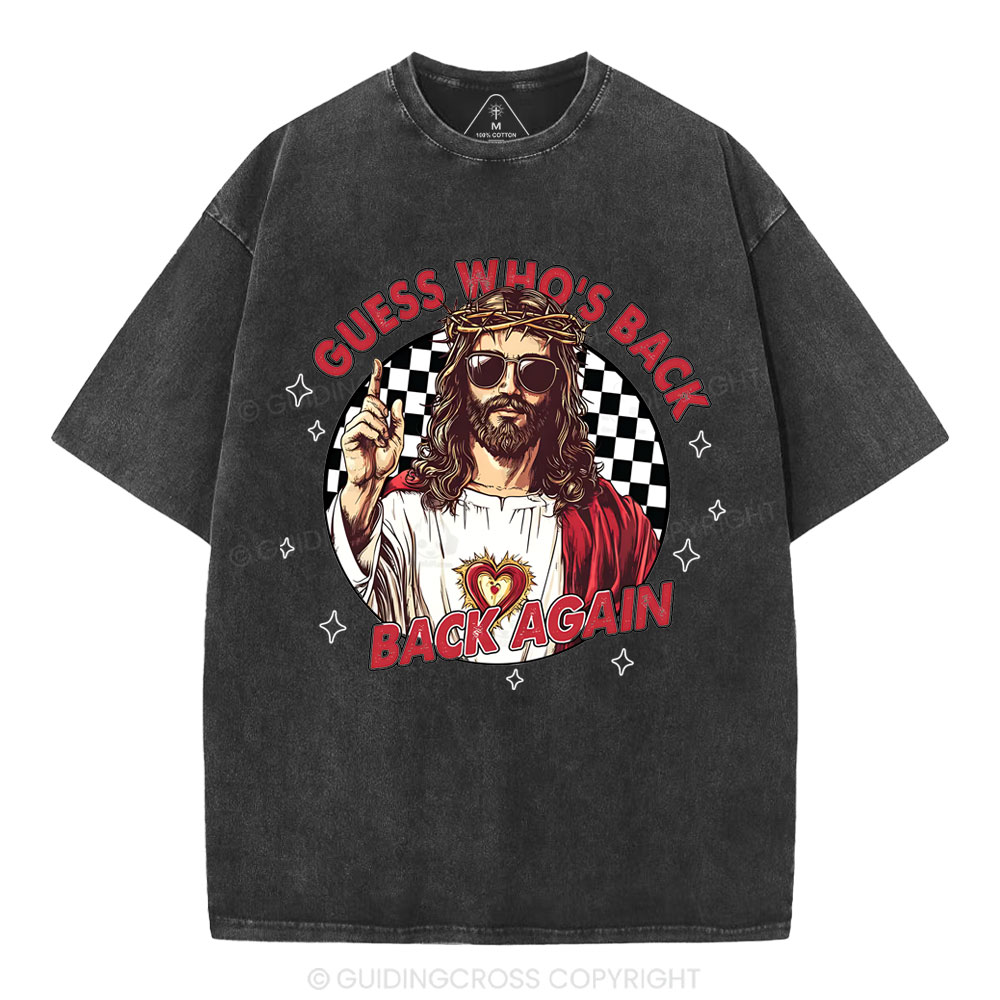 Guess Who's Back Christian Washed T-Shirt