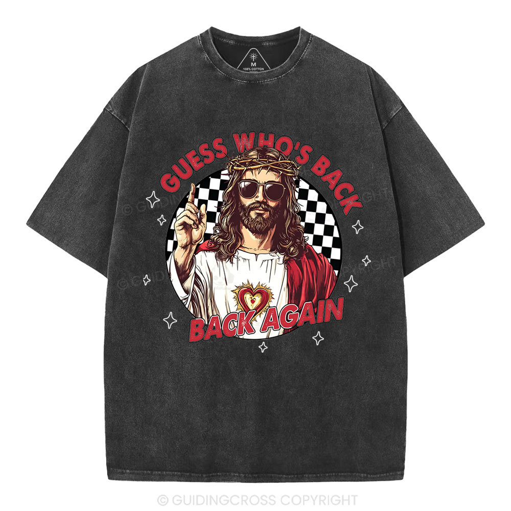 Guess Who's Back Christian Washed T-Shirt
