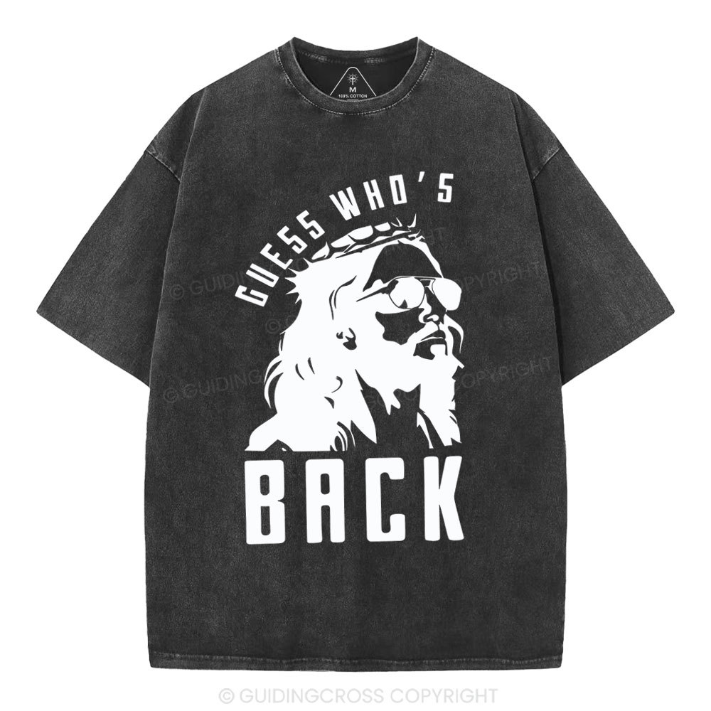 Guess Who's Back Christian Washed T-Shirt