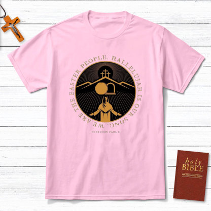 HALLELUJAH Is Our Song Christian T-Shirt