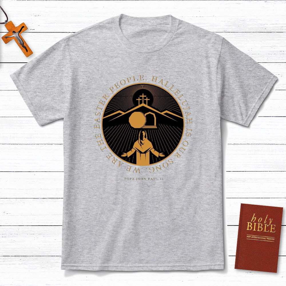 HALLELUJAH Is Our Song Christian T-Shirt