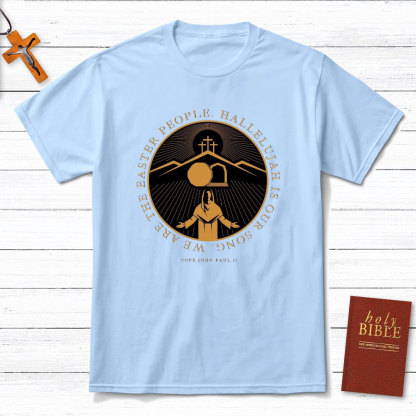 HALLELUJAH Is Our Song Christian T-Shirt