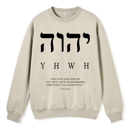 HWH This Is My Name Forever ChirstianFleece Sweatshirt