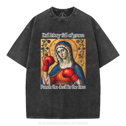 Hail Mary Full Of Grace Christian Washed T-Shirt