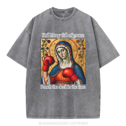 Hail Mary Full Of Grace Christian Washed T-Shirt