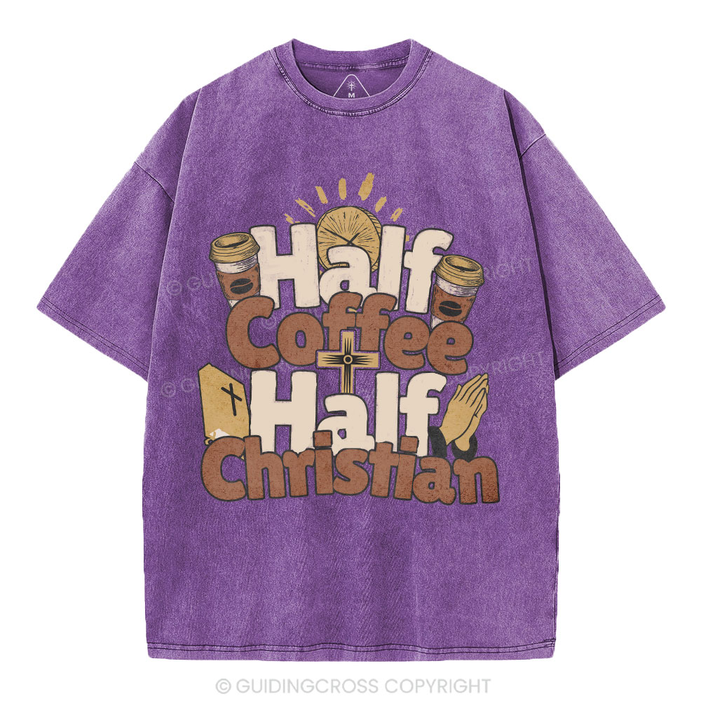 Half Coffee Half Christian Christian Washed T-Shirt