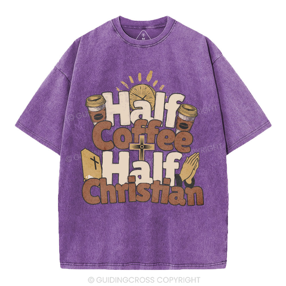 Half Coffee Half Christian Christian Washed T-Shirt