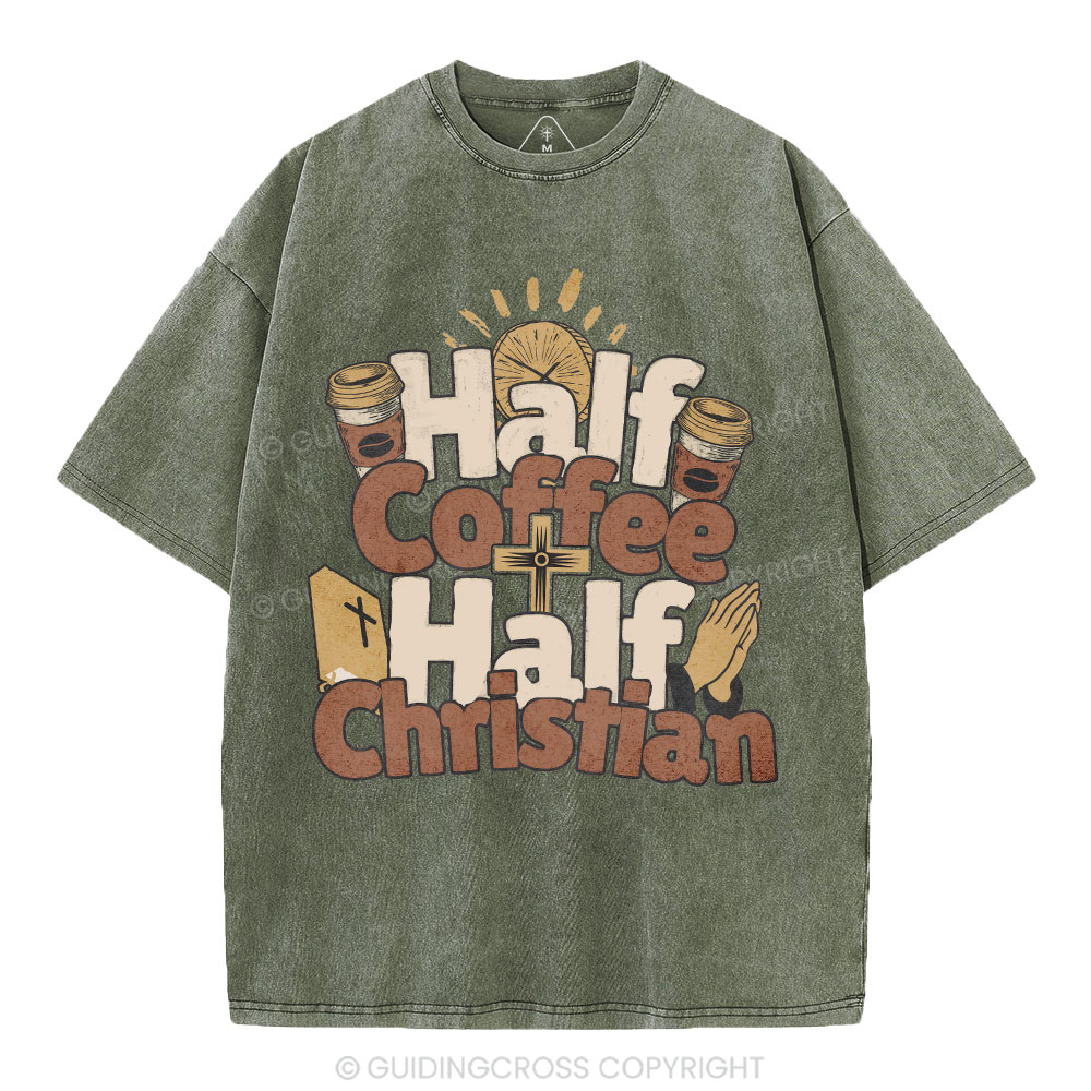 Half Coffee Half Christian Christian Washed T-Shirt