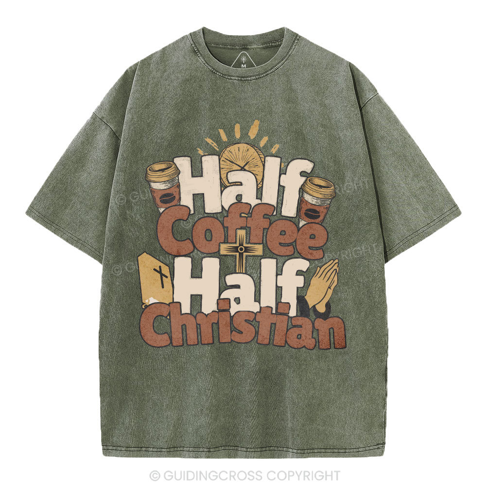 Half Coffee Half Christian Christian Washed T-Shirt