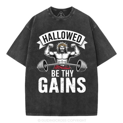 Hallowed Be Thy Gains Christian Washed T-Shirt