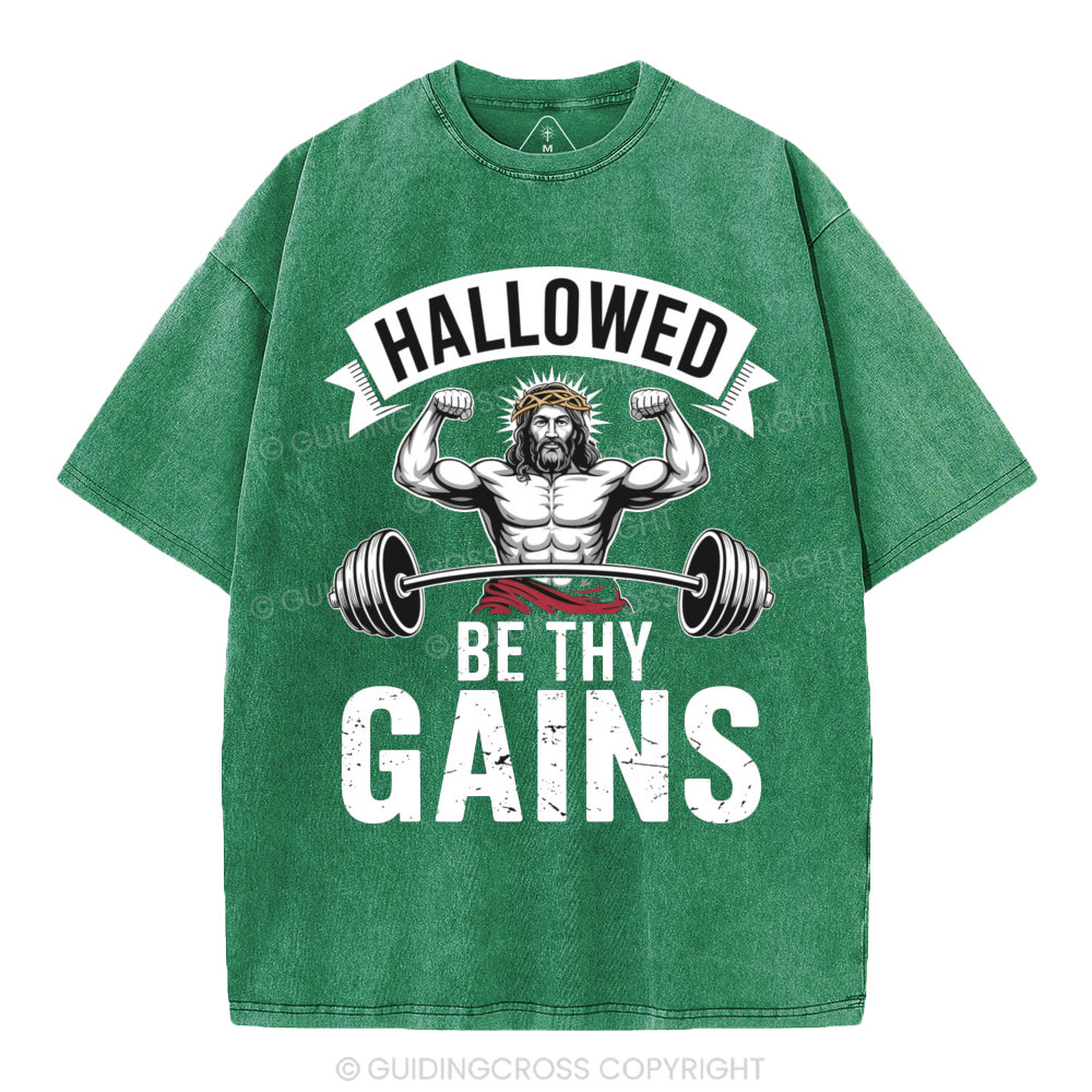 Hallowed Be Thy Gains Christian Washed T-Shirt