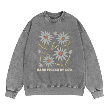 Hand Picked By God Christian Washed Sweatshirt