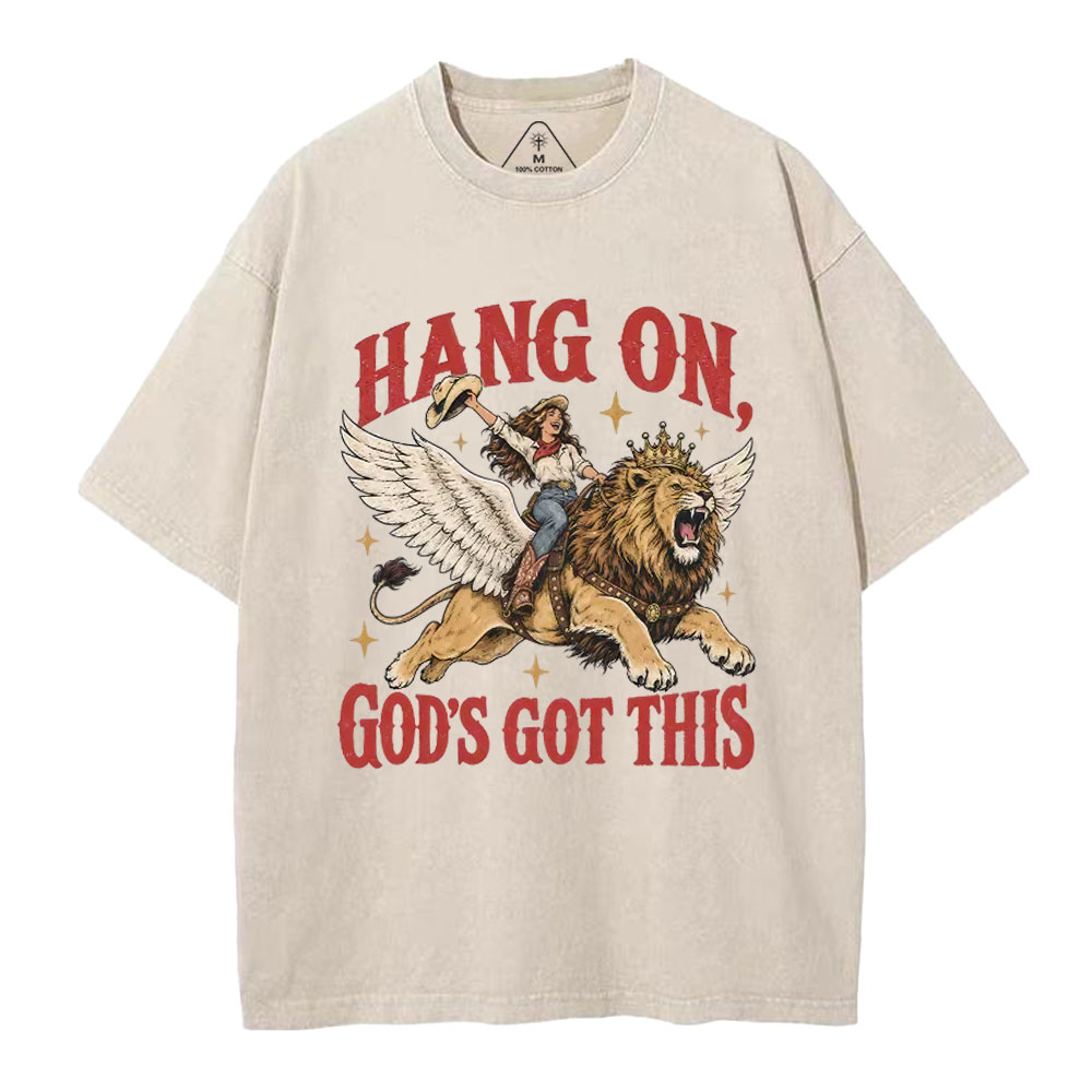 Hang On God's Got This Christian Washed T-Shirt