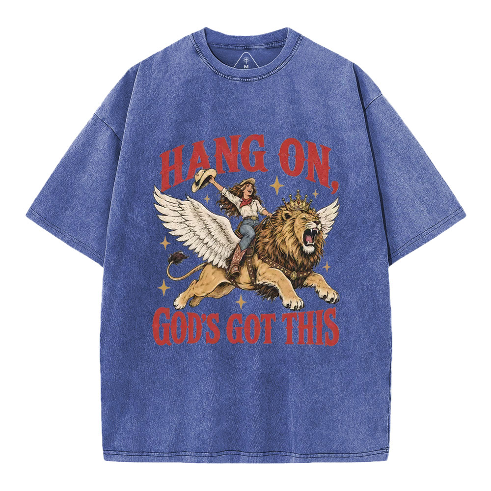 Hang On God's Got This Christian Washed T-Shirt