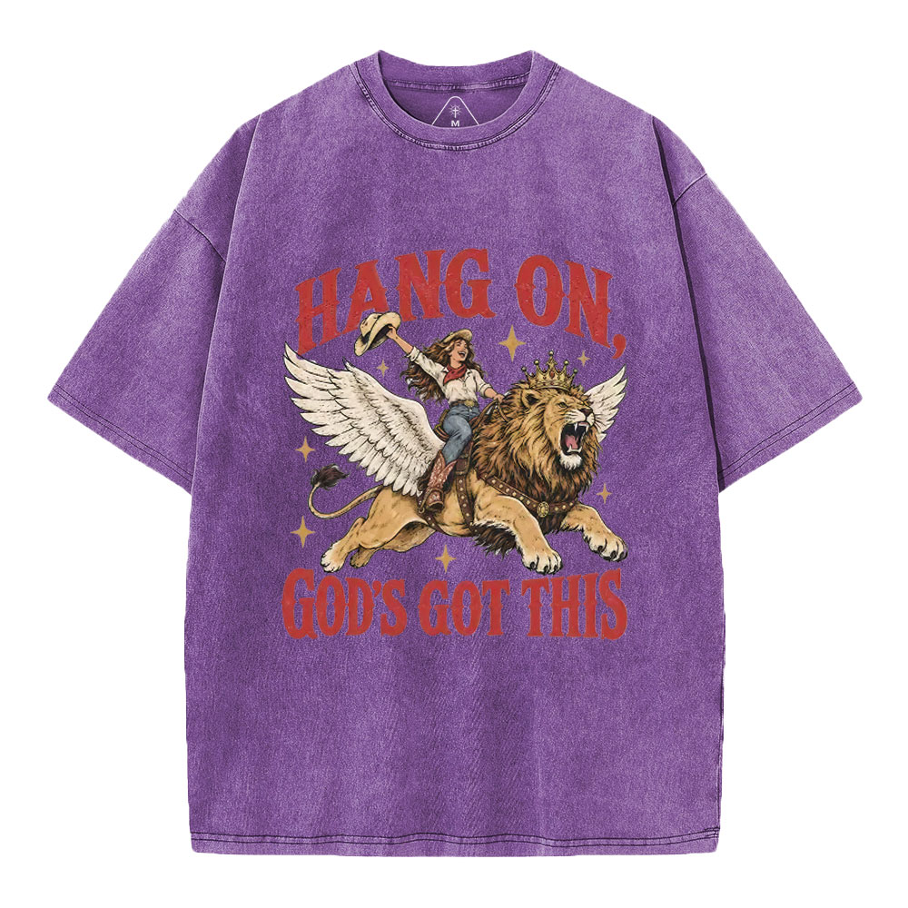 Hang On God's Got This Christian Washed T-Shirt