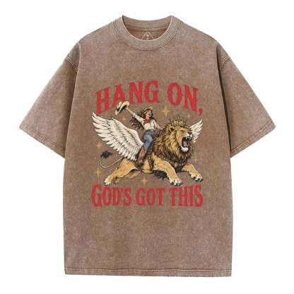 Hang On God's Got This Christian Washed T-Shirt
