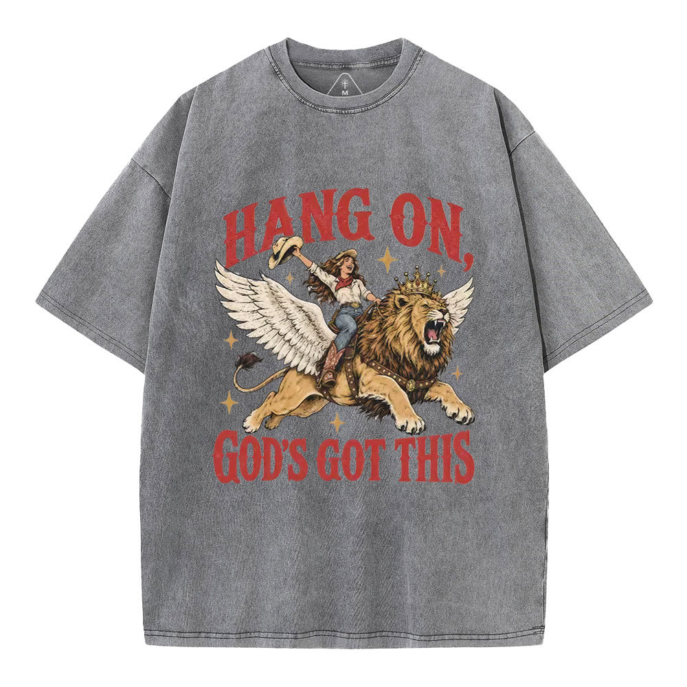 Hang On God's Got This Christian Washed T-Shirt
