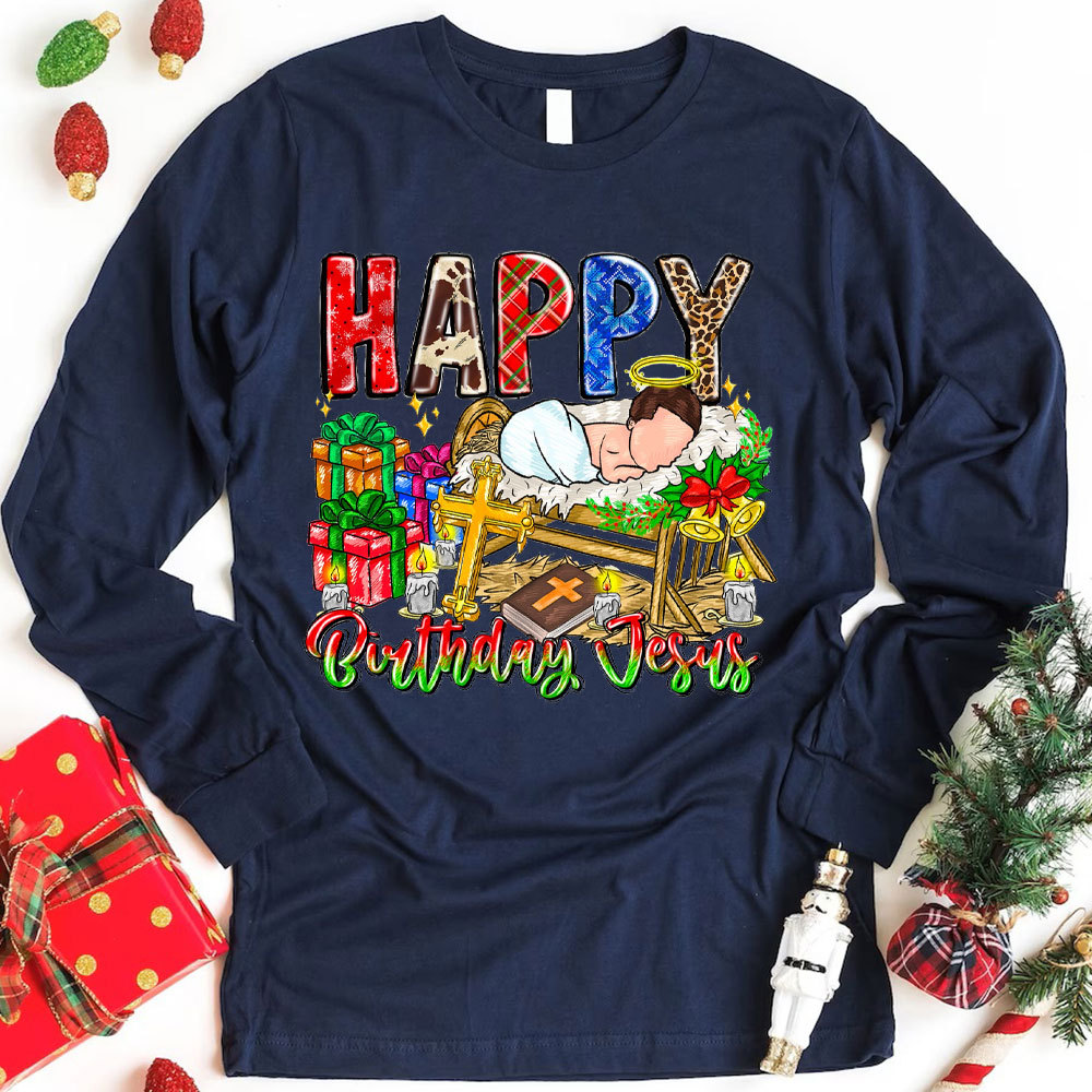 Happy Birthday Jesus Christian Long Sleeve T-Shirt