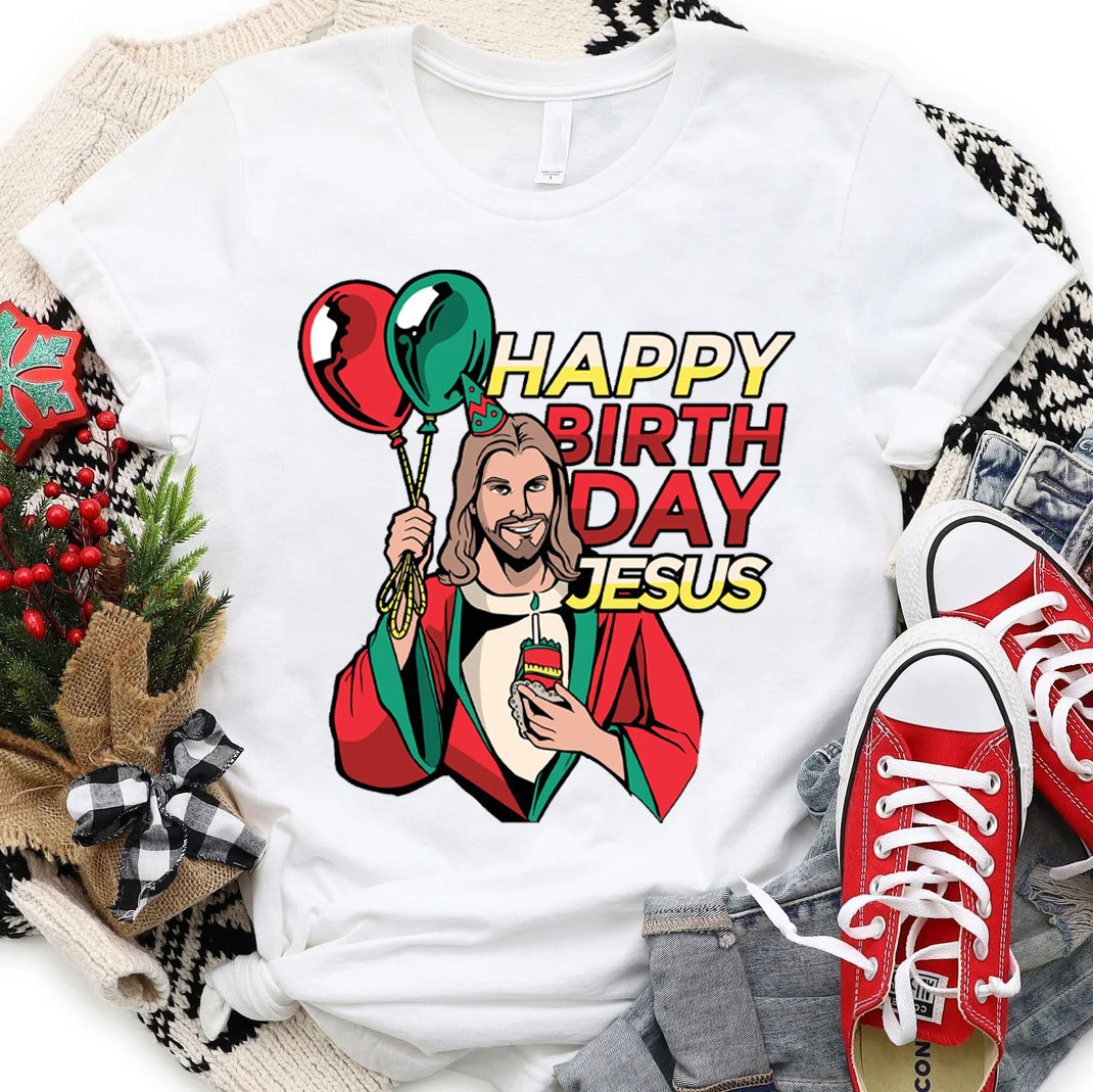 Happy Birthday Jesus Chraistian T-Shirt