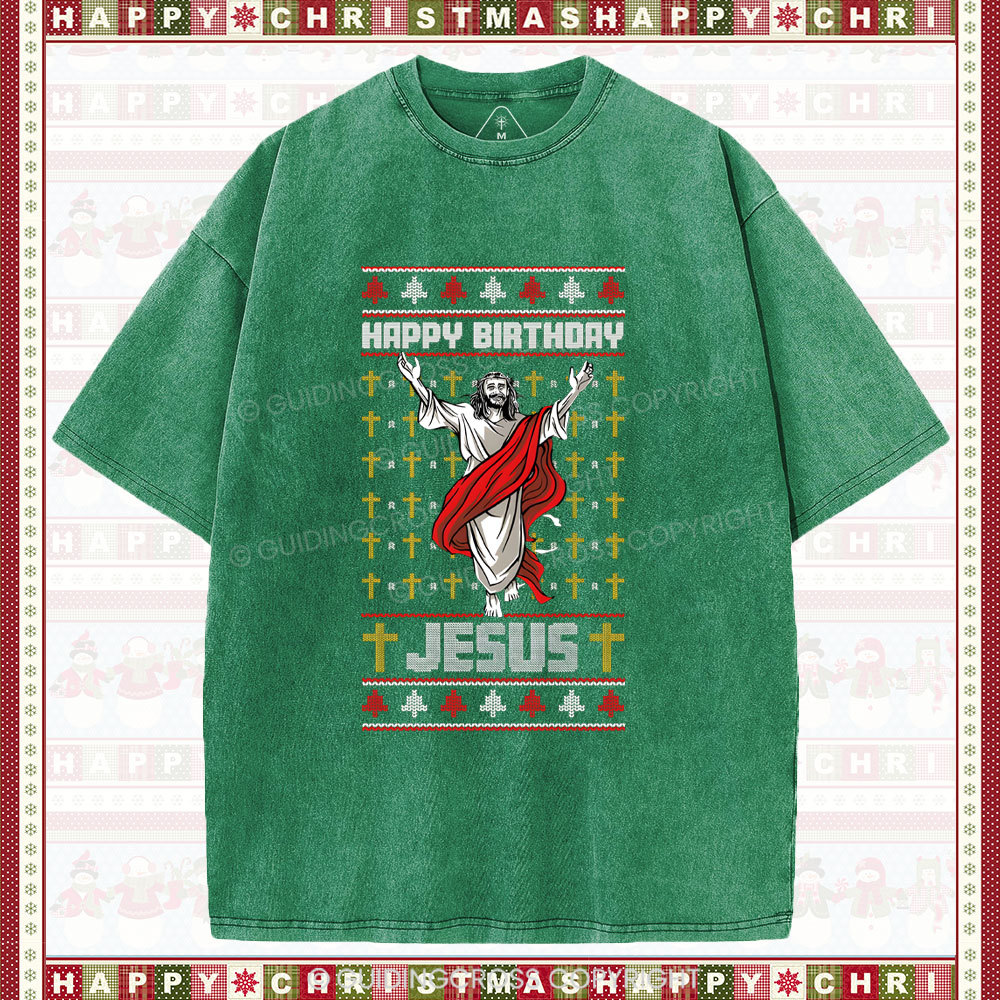 Happy Birthday Jesus Christian Washe T-Shirt