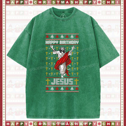 Happy Birthday Jesus Christian Washe T-Shirt