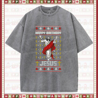Happy Birthday Jesus Christian Washe T-Shirt
