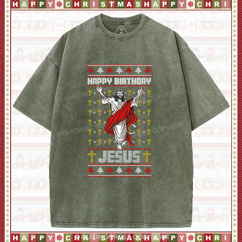 Happy Birthday Jesus Christian Washe T-Shirt
