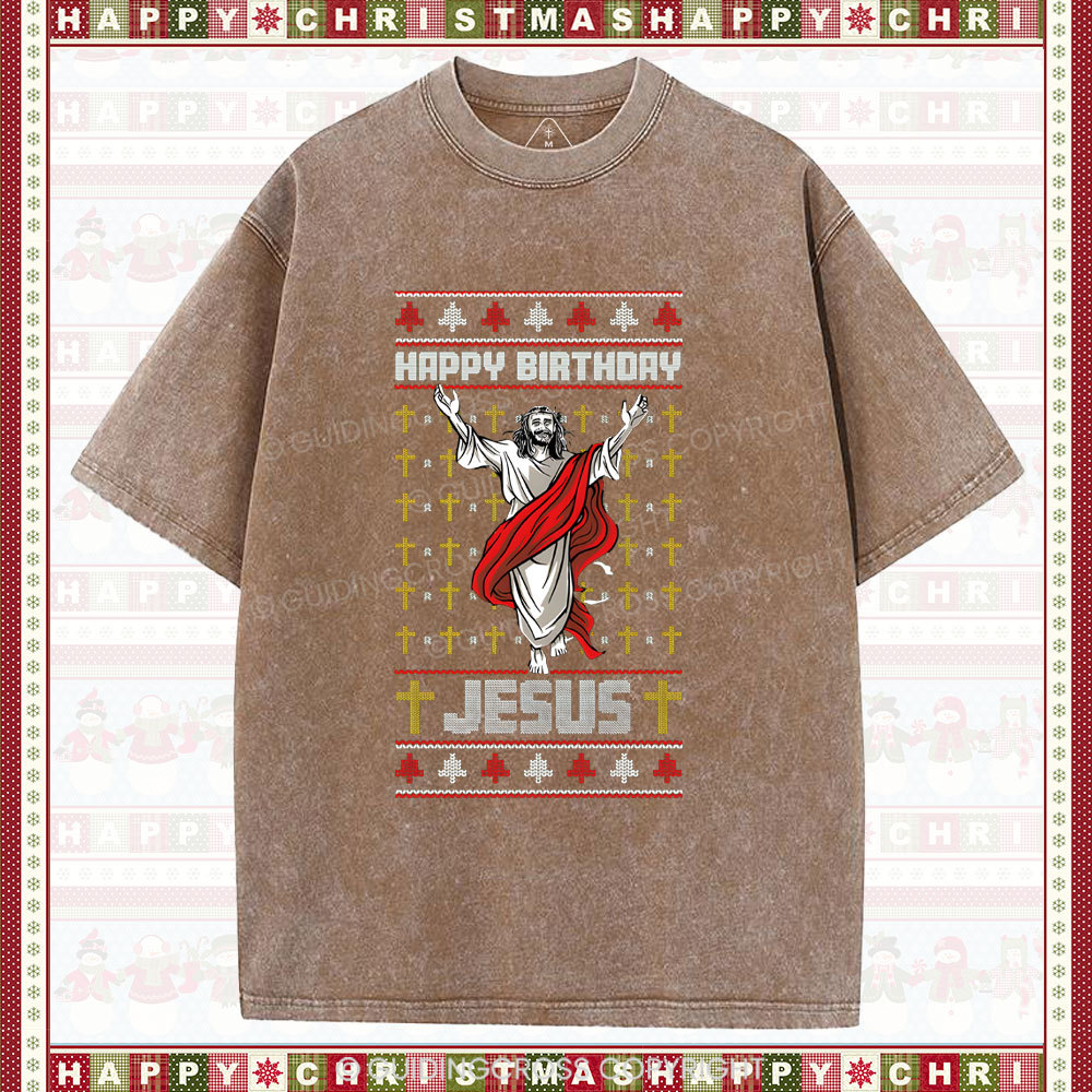 Happy Birthday Jesus Christian Washe T-Shirt