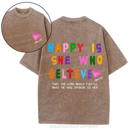 Happy Is She Who Believe Christian Washed T-Shirt