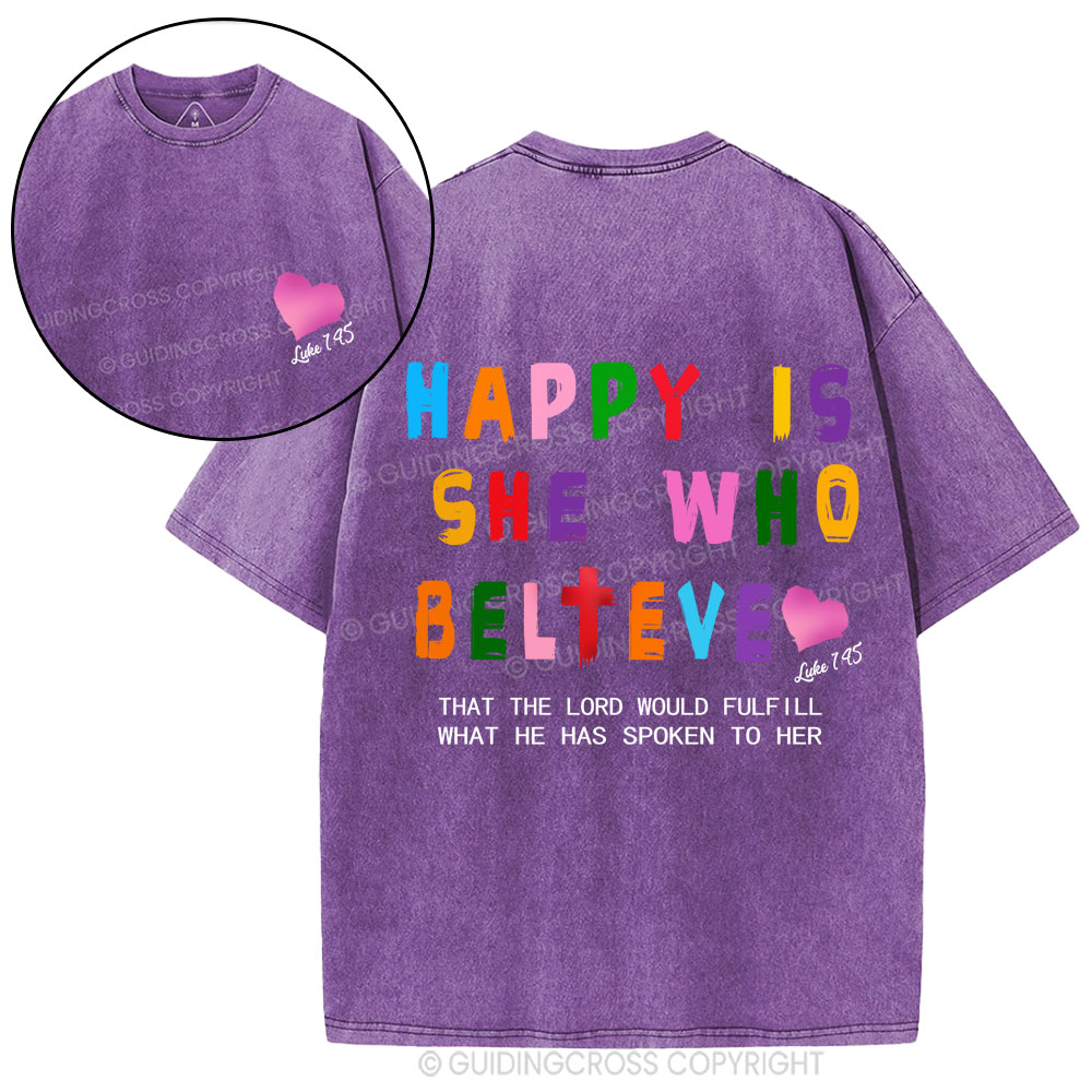 Happy Is She Who Believe Christian Washed T-Shirt