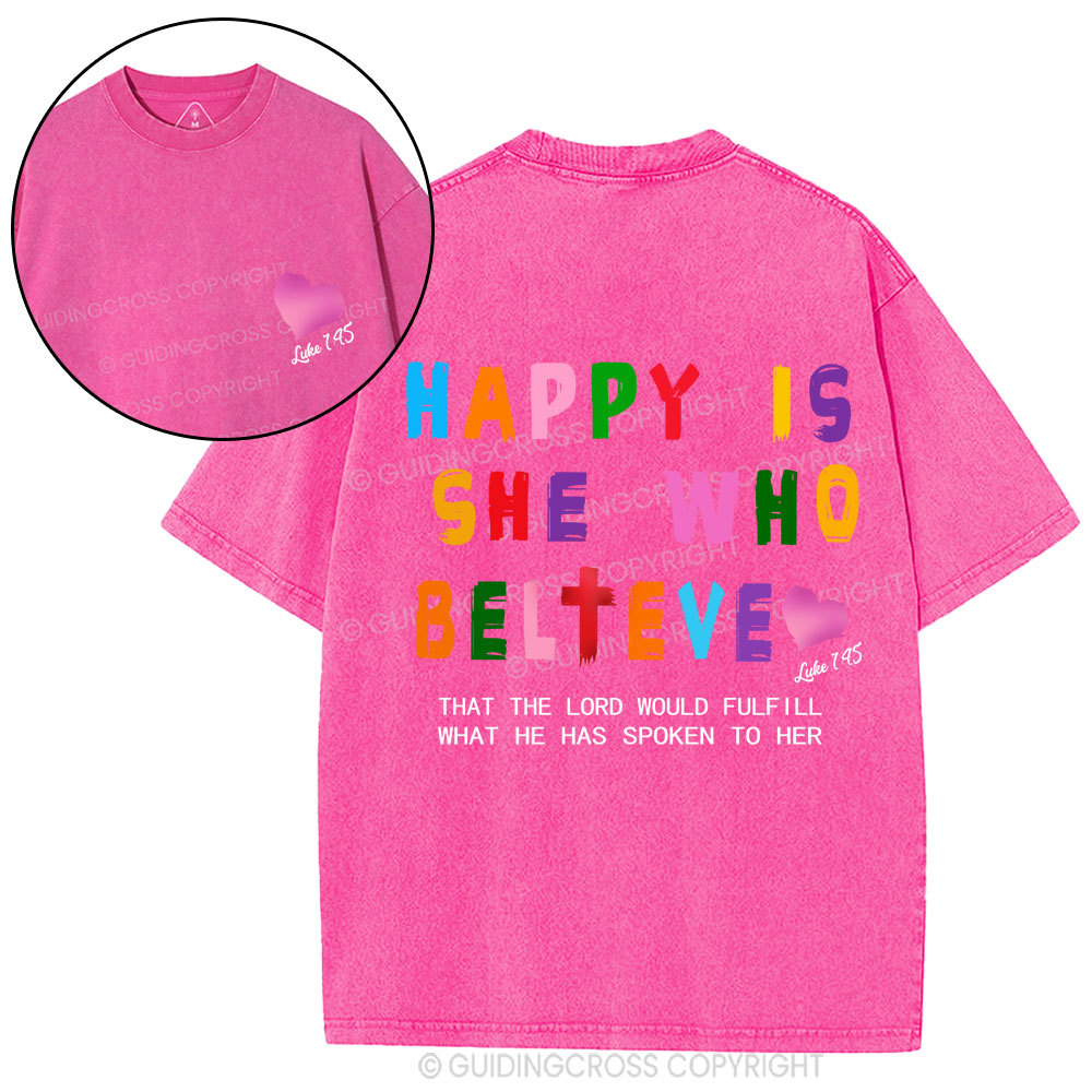 Happy Is She Who Believe Christian Washed T-Shirt