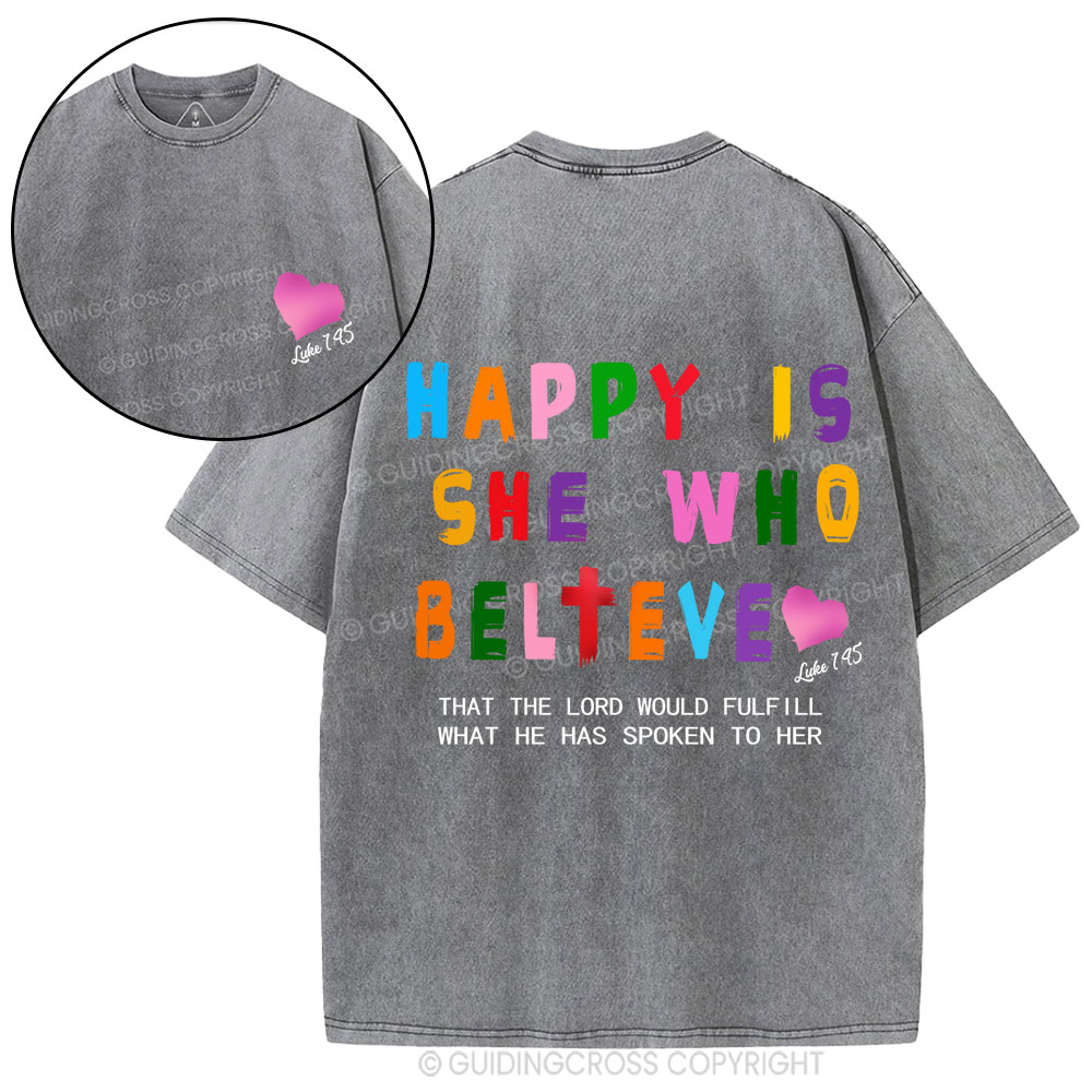 Happy Is She Who Believe Christian Washed T-Shirt