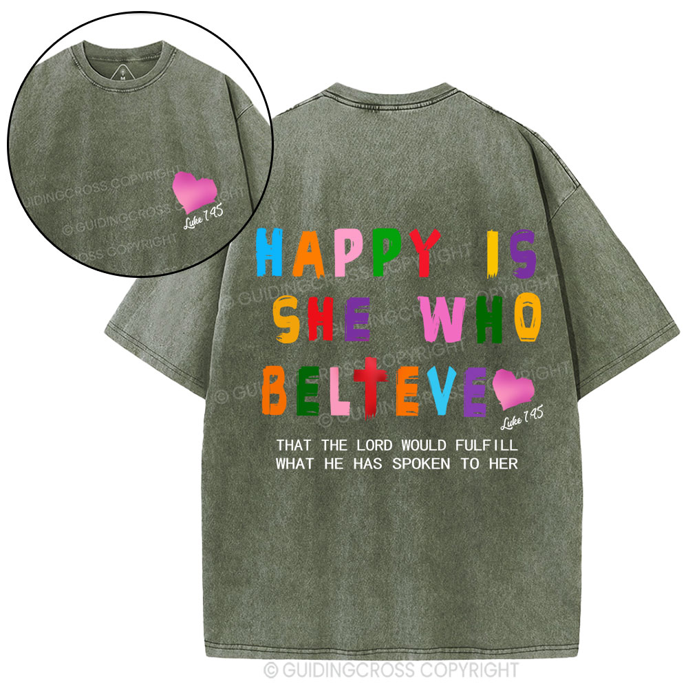 Happy Is She Who Believe Christian Washed T-Shirt