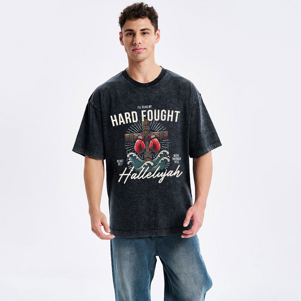 Hard Fought  Christian Washed T-Shirt