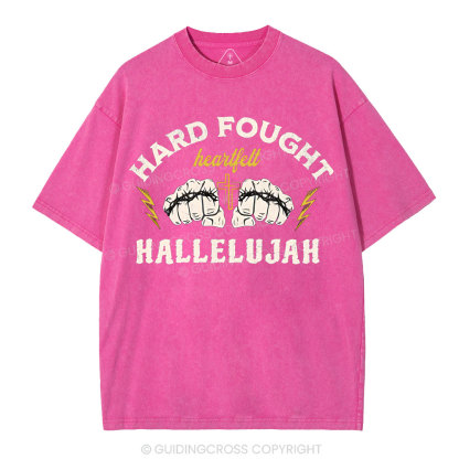 Hard Fought Christian Washed T-Shirt