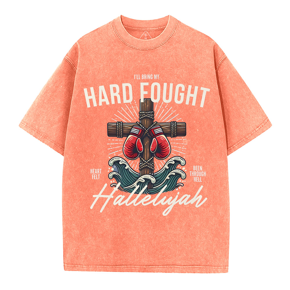 Hard Fought  Christian Washed T-Shirt