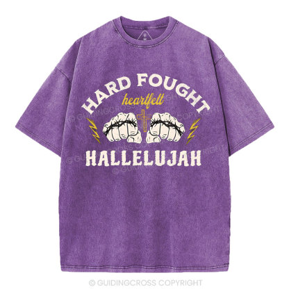 Hard Fought Christian Washed T-Shirt