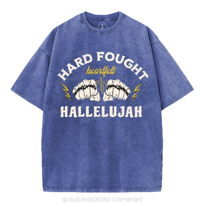 Hard Fought Christian Washed T-Shirt