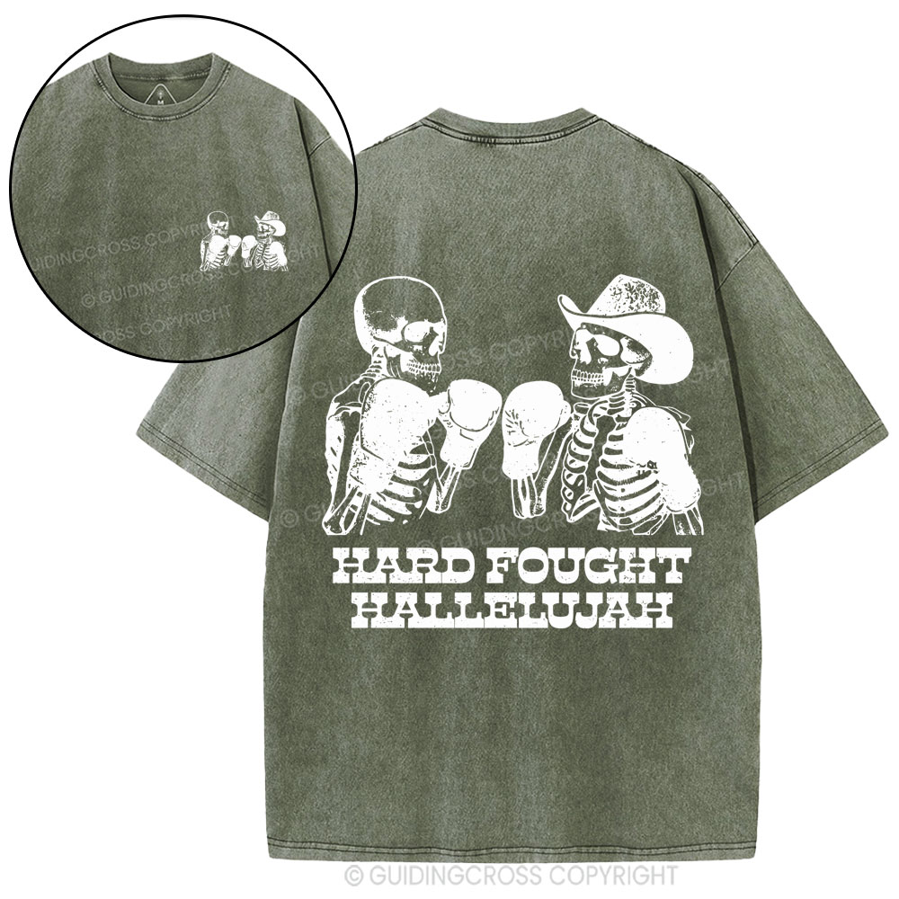 Hard Fought Hallelajah Christian Washed T-Shirt