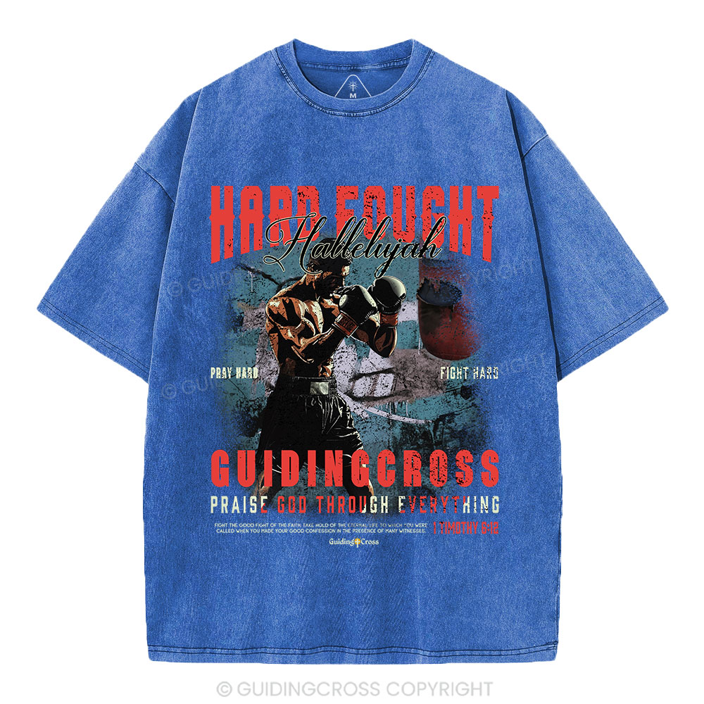 Hard Fought Hallelujah Boxing Christian Washed T-Shirt