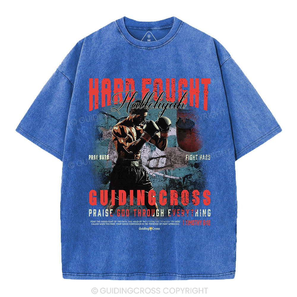 Hard Fought Hallelujah Boxing Christian Washed T-Shirt