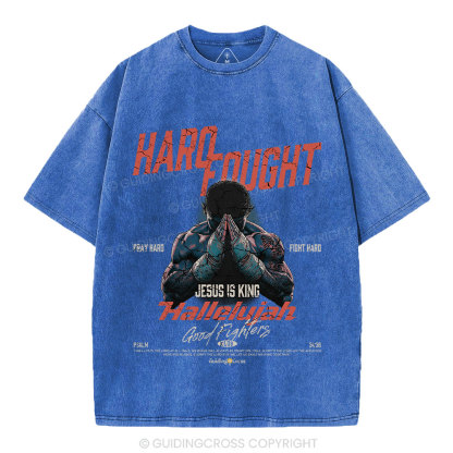Hard Fought Hallelujah Boxing Christian Washed T-Shirt