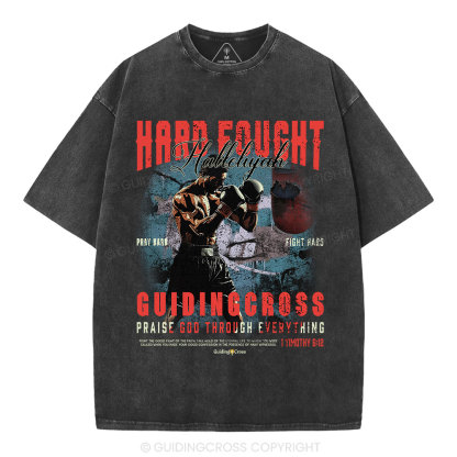 Hard Fought Hallelujah Boxing Christian Washed T-Shirt