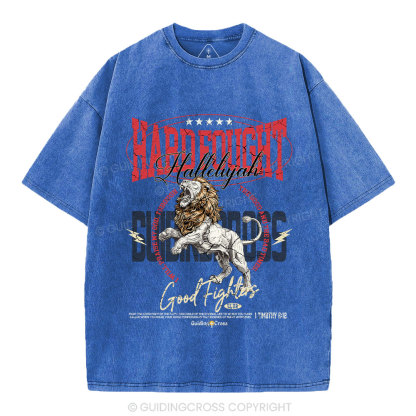 Hard Fought Hallelujah Lion Christian Washed T-Shirt