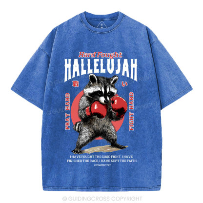 Hard Fought Hallelujah Raccoon Christian Washed T-Shirt